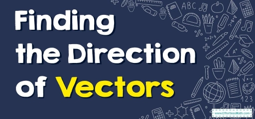 How to Find the Direction of Vectors?