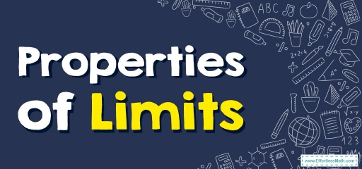 Properties of Limits