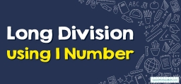 Long Division using 1 Number