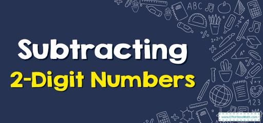 Subtracting 2-Digit Numbers