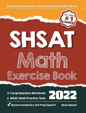 SHSAT Math Exercise Book: A Comprehensive Workbook +SHSAT Math Practice Tests
