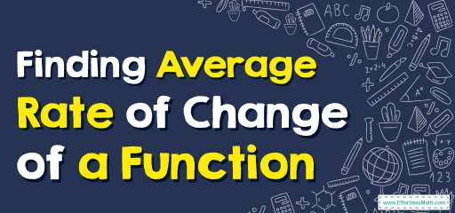 How to Find Average Rate of Change of a Function?
