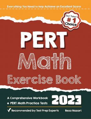 PERT Math Exercise Book: A Comprehensive Workbook + PERT Math Practice Tests