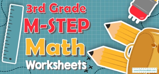 3rd Grade M-STEP Math Worksheets: FREE & Printable