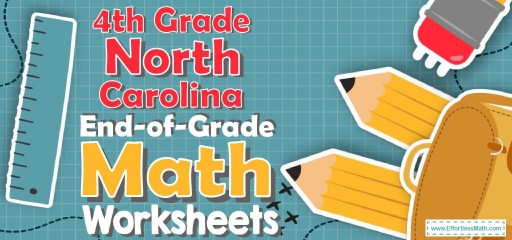 4th Grade North Carolina End-of-Grade Math Worksheets: FREE & Printable
