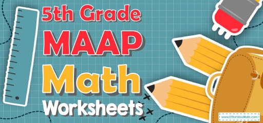 5th Grade MAAP Math Worksheets: FREE & Printable