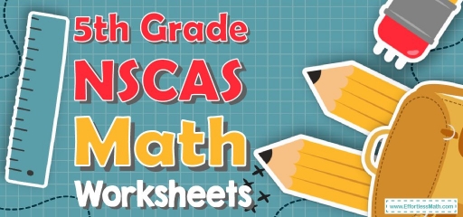 5th Grade NSCAS Math Worksheets: FREE & Printable
