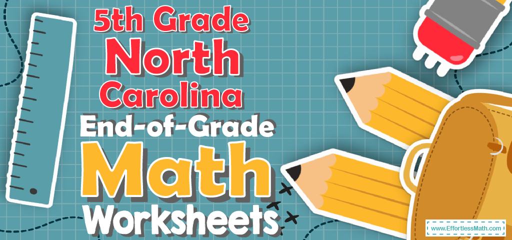 5th Grade North Carolina End-of-Grade Math Worksheets: FREE &amp; Printable ...