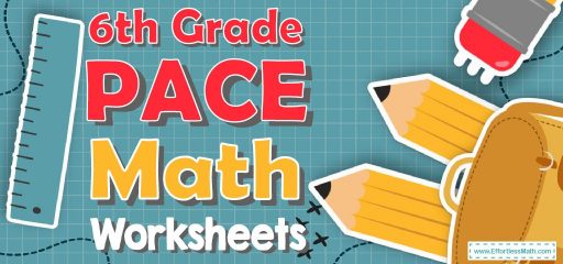 6th Grade PACE Math Worksheets: FREE & Printable