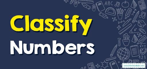 How to Classify Numbers?