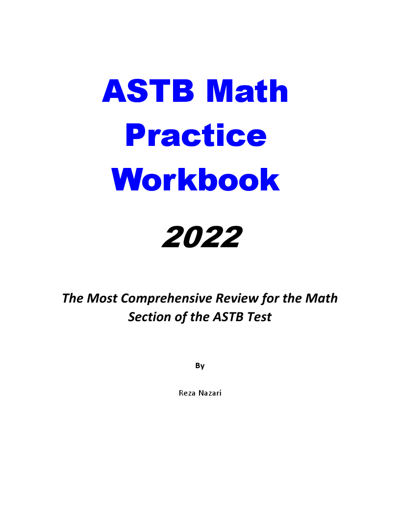ASTB Math Practice Workbook: The Most Comprehensive Review for the Math ...