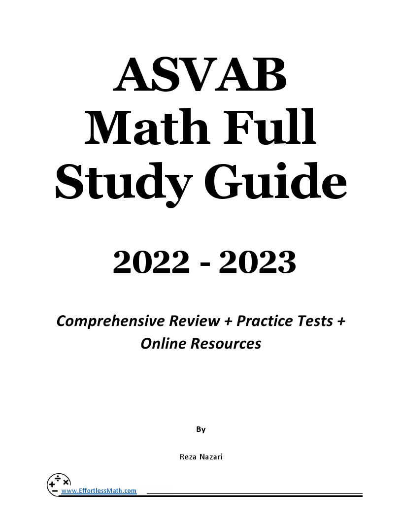 ASVAB Math Full Study Guide: Comprehensive Review + Practice Tests ...