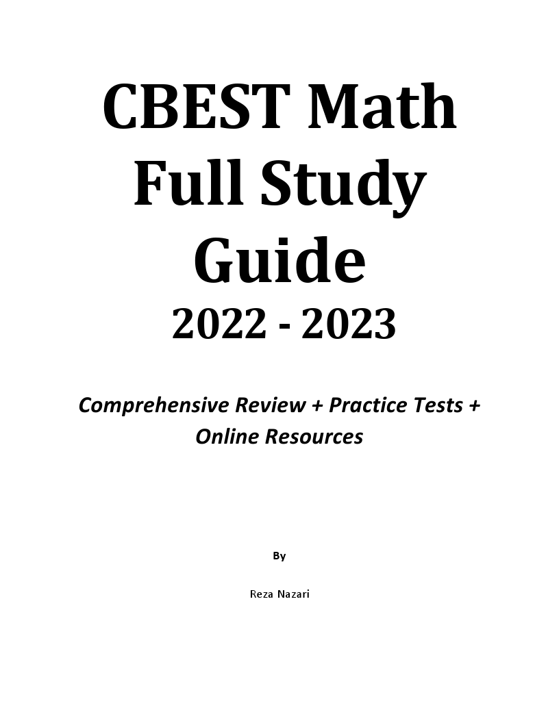 CBEST Math Full Study Guide Comprehensive Review + Practice Tests
