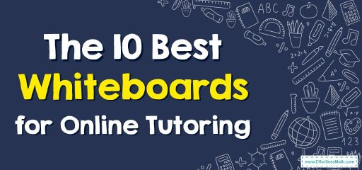 The 10 Best Whiteboards for Online Tutoring