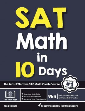 SAT Math in 10 Days: The Most Effective SAT Math Crash Course