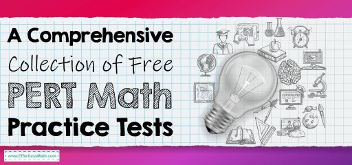 A Comprehensive Collection of Free PERT Math Practice Tests