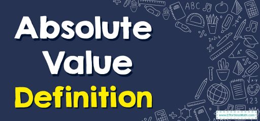 Absolute Value Definition