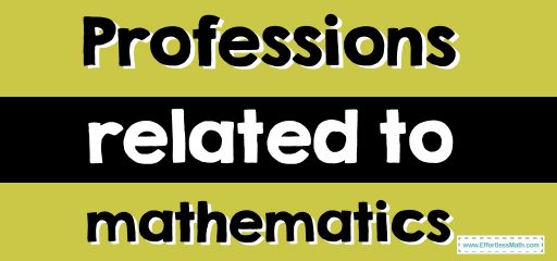 Professions related to mathematics