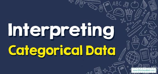 How to Interpret Categorical Data