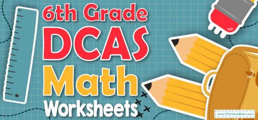 6th Grade DCAS Math Worksheets: FREE & Printable