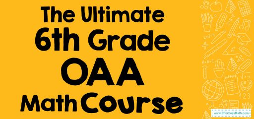 The Ultimate 6th Grade OAA Math Course (+FREE Worksheets)