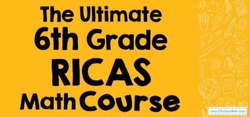 The Ultimate 6th Grade RICAS Math Course (+FREE Worksheets)