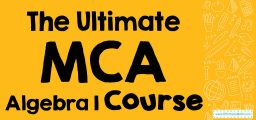The Ultimate MCA Algebra 1 Course (+FREE Worksheets)