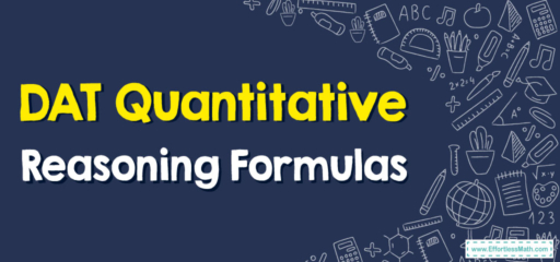 DAT Quantitative Reasoning Formulas
