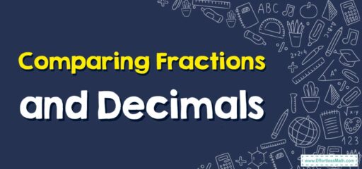 How to Compare Fractions and Decimals