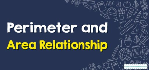 How to Find Perimeter and Area Relationship