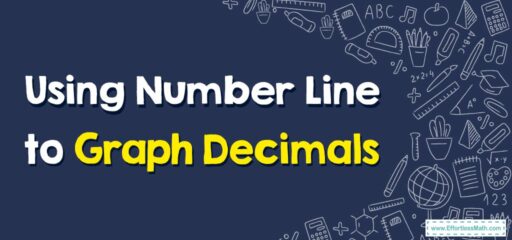 How to Use Number Lines to Graph Decimals