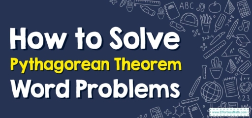 How to Solve Pythagorean Theorem Word Problems