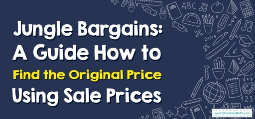 Jungle Bargains: A Guide How to Find the Original Price Using Sale Prices