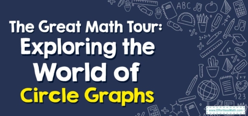 The Great Math Tour: Exploring the World of Circle Graphs