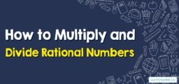 How to Multiply and Divide Rational Numbers