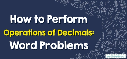How to Perform Operations of Decimals: Word Problems