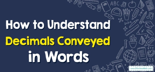 How to Understand Decimals Conveyed in Words