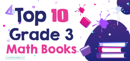 Top 10 Grade 3 Math Books: Inspiring Young Mathematicians to Explore