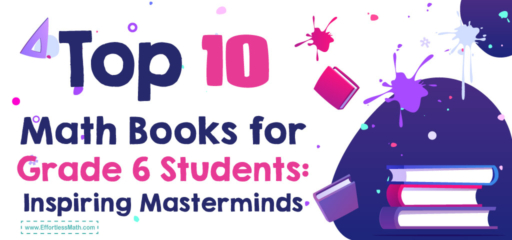 Top 10 Math Books for Grade 6 Students: Inspiring Masterminds