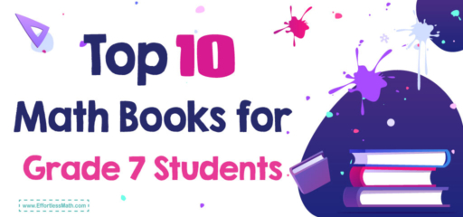 Top 10 Math Books for Grade 7 Students: A Complete Review