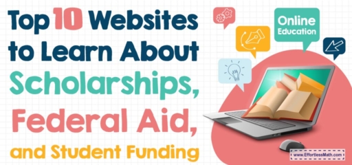Top 10 Websites to Learn About Scholarships, Federal Aid, and Student Funding