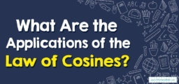 What Are the Applications of the Law of Cosines?