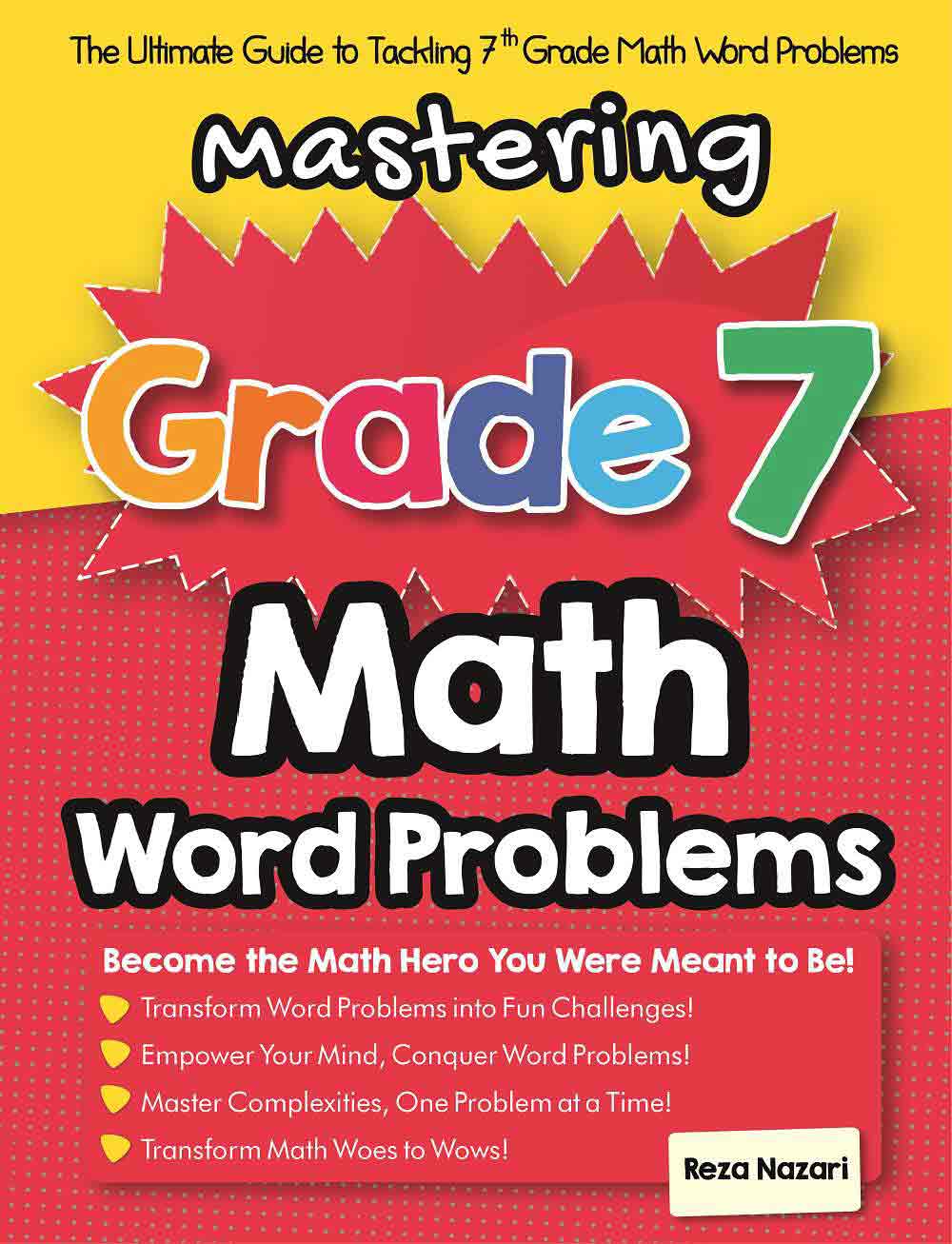Mastering Grade 7 Math Word Problems: The Ultimate Guide to Tackling 7th Grade Math Word Problems