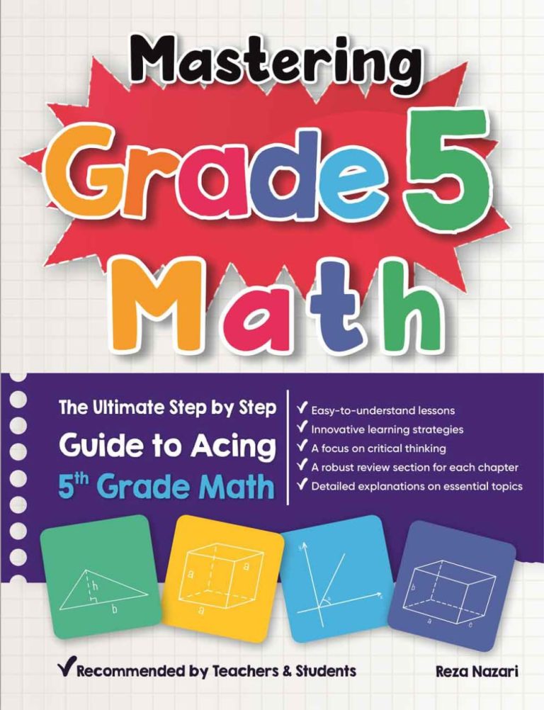 Mastering Grade 5 Math: The Ultimate Step by Step Guide to Acing 5th Grade Math cover