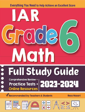 IAR Grade 6 Math Full Study Guide: Comprehensive Review + Practice Tests + Online Resources