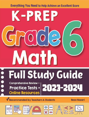 K-PREP Grade 6 Math Full Study Guide: Comprehensive Review + Practice Tests + Online Resources