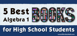 5 Best Algebra 1 Books for High School Students