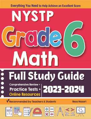 NYSTP Grade 6 Math Full Study Guide: Comprehensive Review + Practice Tests + Online Resources