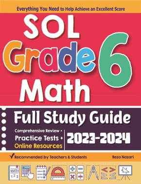 SOL Grade 6 Math Full Study Guide: Comprehensive Review + Practice Tests + Online Resources