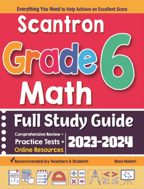 Scantron Grade 6 Math Full Study Guide: Comprehensive Review + Practice Tests + Online Resources